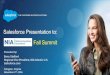Salesforce Presentation to: Fall Summit - NIA...#1 Marketshare in Sales Automation Applications, 2014 IDC's Worldwide Semiannual Software Tracker, June 2015 #1 Marketshare in Customer