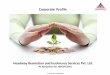 Corporate Profile - Headway Resolution and Insolvency ... · Insolvency and Bankruptcy Code (“IBC”), 2016 Most of the businesses go through their “Highs and Lows” and sometimes