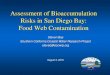 Assessment of Bioaccumulation Risks in San Diego Bay: Food ...€¦ · Assessment of Bioaccumulation Risks in San Diego Bay: Food Web Contamination Steven Bay ... Goby sp. 3 Northern