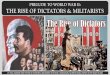 PRELUDE TO WORLD WAR II: THE RISE OF DICTATORS & MILITARISTS · PDF file stalin creates a totalitarian dictatorship in the soviet union ... i will understand how adolf hitler & the