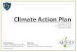 Climate Action Plan - University of Toledo · A Climate Action Plan is… Total Emissions 0 20000 40000 60000 80000 100000 120000 140000 160000 180000 FY08 FY09 FY10 FY11 FY12 O₂)