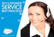 Best PraCtiCes - tmcnet.com...4 great serviCe aCross all Channels 2 knoW your Customer aCross Channels Customers often report lower satisfaction when companies force them to visit