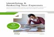 Identifying & Reducing Your Expenses...Identifying & Reducing Your Expenses This topic covers the three types of expenses – fixed, periodic, and variable – and offers some options
