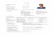 RESUME PERSONAL DATA: NAME NATIONALITY …1 RESUME PERSONAL DATA: NAME Dr.S.Srinivas DATE OF BIRTH Dec 19th, 1964 NATIONALITY Indian-Hindu AND RELIGION LANGUAGES KNOWN Kannada, Telugu,