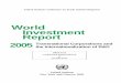 World Investment Report - SARPN · World Investment Report 2005. stresses the need for coherent national policies – particularly in the areas of science, technology and innovation,