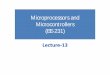 Microprocessors and Microcontrollers (EE-231) · Microprocessors and Microcontrollers (EE-231) Main Objectives • I/O Address Decoding – 16-bit address decoding • 82C55 PPI (Programmable