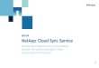 EBOOK NetApp Cloud Sync Service Sync/NetApp... · systems and Amazon and Azure cloud storage services. 3 Introducing Cloud Sync NetApp® Cloud Sync works with NFS, CIFS, Amazon S3,