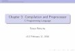 Chapter 3: Compilation and Preprocessor - athaj .czsrc.athaj.cz/_media/teaching/rev/ch3_compilation_preprocessor_v3b.pdfChapter 3: Compilation and Preprocessor C Programming Language