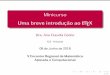 Minicurso *0.3cm Uma breve introdução ao LaTeX · PDF file Minicurso Uma breve introdução ao LATEX Dra. Ana Claudia Golzio CLE - Unicamp 08 de Junho de 2018 V Encontro Regional