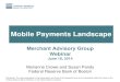 Emerging Payments Landscape - Merchant Advisory Group · 2014-06-18 · Mobile Payments Landscape Merchant Advisory Group Webinar June 18, 2014 ... • NFC, Cloud, QR Code, HCE •