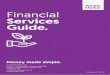 Financial Services Guide. · 2018-09-12 · Financial Services Guide. Money made simple. Wealth Market Pty Ltd Level 17, 135 King Street, Sydney NSW 2000 AFSL No. 482898 | ABN 56