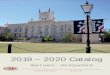 2019 – 2020 Catalog Catalog Final 082619.pdf · 2019 – 2020 Catalog Start Here … Go Anywhere! Georgia Military College