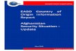 EASO Country of Origin Information Report Afghanistan ... · EASO COI REPORT AFGHANISTAN: SECURITY SITUATION – UPDATE — 3 Acknowledgements This report was largely based on information