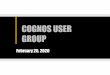 GROUP COGNOS USER · Agenda • BICC Updates – Kelsie Newberry • 11.0.13 IF1036 Upgrade • Boiler Insight Enhancements • Schedules • Cognos Analytics 11.1.5 Demo – Josh