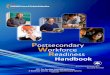 Postsecondary Workforce Readiness Handbook · 2015-03-13 · 6 - Postsecondary Workforce Readiness Handbook Postsecondary Workforce Readiness Handbook - 7 • Colorado Career & Technical