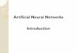 Artificial Neural Networks Introduction - unipr.it...Artificial neural network (example: multi-layer perceptron) OUT A weight w ij is associated to each connection between neuron i