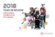 YEAR IN REVIEW - Canadian Paralympic Committee Year in... · YEAR IN REVIEW PARALYMPIC FOUNDATION OF CANADA. YEAR IN REIEW PARALYMPIC FOUNDATION OF CANADA 2 TABLE OF CONTENTS Message