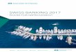 SWISS BANKING 2017 - Oliver Wyman€¦ · SWISS DOMESTIC BANKING 6 FUTURE CHALLENGES 16 THE WAY FORWARD 20 CONCLUSION AND NEXT STEPS 30. 4 Swiss domestic banks, namely the Swiss units