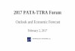 Outlook and Economic Forecast - PATA Hawaiipatahawaii.com/wp-content/uploads/2017/02/Toy-02-02-2017.pdf · 2017-02-08 · Outlook and Economic Forecast February 2, 2017 HOSPITALITY