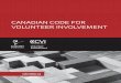 CANADIAN CODE FOR VOLUNTEER INVOLVEMENTvolunteer.ca/vdemo/ResearchAndResources_DOCS/... · Canadian Code for Volunteer Involvement Volunteering: A Bigger Tent Without Walls In preparation