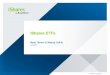 iShares ETFs - forside · iShares ETFs Matti Tammi & Maarja Vaikla Q2 2017 20170426-147781-403477. Agenda ... Transactions in shares of the iShares Funds will result in brokerage