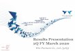 Results Presentation 2Q FY March 2020 · Percutaneous coronary intervention (PCI) Cardiac rhythm segment (CRS) ... (Drug Eluting Stent) 229 233 1.7 PPI Segment Items Change (%) PCI