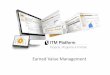 Earned Value Management - ITM Platform · Earned value management is a project management technique for measuring project performance and progress. It has the ability to combine measurements