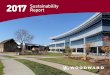 2017Sustainability Report · sustainability is encapsulated in ... working environment for our members, and enhance product quality for our customers. Our goals are to ... key commercial