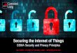 Securing the Internet of Things - European Commissionec.europa.eu/information_society/newsroom/image/document/... · 2017-03-14 · IoT Security Self-Assessment IoT Security. Self-Assessment