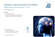 AlphaZero: Learning Games from Selfplay - AIssays · AlphaZero: Learning Games from Selfplay Datalab Seminar, ZHAW, November 14, 2018 Thilo Stadelmann Outline • Learning to act