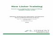 New Lister Training - Vermont · 2018-04-10 · NEMRC – Grand List Software – Used to Record Administrative Items of the Grand List and Produce the Grand List Document and Tax