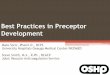 Best Practices in Preceptor Development Learners become familiar with best practices of experiential
