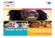 Bold and Transformative Leadership - YWCA · Bold and Transformative Leadership – Toward 2035 7 ... A fully inclusive world where justice, peace, health, human dignity, freedom