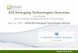 SCE Emerging Technologies Overview - IEE | UC Santa Barbara · long-term vision for Emerging Technology (ET) efforts at SCE Goals •Strategically guide SCE’s ET research efforts