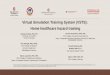 Virtual Simulation Training System (VSTS): Home healthcare … · 2017-07-12 · Virtual Simulation Training System (VSTS): Home healthcare hazard training. Research reported in this