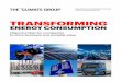 ENERGY CONSUMPTION - The Climate Group€¦ · ENERGY CONSUMPTION PRODUCED BY ACCENTURE STRATEGY FOR THE CLIMATE GROUP ... Digitally optimize energy consumption 26 ... both, the key