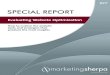 SPECIAL REPORT - MarketingSherpa · Source: ©2011 MarketingSherpa Landing Page Optimization Benchmark Survey Methodology: Fielded Feb ruary 2011, N=2,673 MarketingSherpa Special