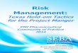 Management: Risk - Seba Solutions...project risk management are to increase the likelihood and impact of positive events, and decrease the likelihood and impact of negative events