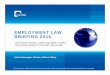 EMPLOYMENT LAW BRIEFING 2016 - DLA Piper/media/Files/Insights/Events... · 2016-02-05 · EMPLOYMENT LAW BRIEFING 2016 ... Canada: Record damages for sexual mi sconduct awarded by