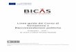 Linee guida del Corso di formazione e …bicas-online.eu/wp-content/uploads/2019/11/BICAS_IO6...La pagina di apertura del corso BICAS in modalità e-learning. Il corso di formazione