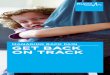 MANAGING BACK PAIN GET BACK ON TRACK - Bupa and Wellness... · your back pain worse. Avoid any heavy lifting or twisting your back for about six weeks after the onset of pain or until