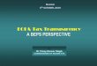A BEPS PERSPECTIVE...• BEPS & Tax Transparency: Action 5 • BEPS & New Challenges • How BEPS may impact Information Exchange Regimes • Discussion & Comments EOI: Evolution •