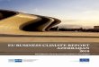 EU BUSINESS CLIMATE REPORT AZERBAIJAN 2018€¦ · Commerce (AHK Azerbaijan), with financial and technical support from the Delegation of the European Union to Azerbaijan. The report