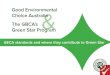Good Environmental Choice Australia The GBCA’s Green Star ... · Good Environmental Choice Australia (GECA) was the first ecolabel recognised under the Green Building Council of