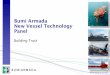 Bumi Armada New Vessel Technology Panelproductioneu.offsnetevents.com/uploads/2/4/3/8/24384857/...Oilfield Services - ‘Armada’ Synergy 103.7m long lightweight riserless drillship