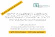 ETCC QUARTERLY MEETING · PDF file UPCOMING ETCC EVENTS Date Event Location & Host April 19-21, 2017 Emerging Technologies Summit Ontario Convention Center, Ontario, California September