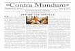 Contra Mundum - WordPress.com · 1/6/2019  · Page 42 Contra Mundum T HERE HAS RECENTLY BEEN some controversy in the English speaking Catholic media about the place and the role