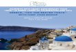 JOURNEYS WITH HEART ANNIVERSARY TOUR “OPA!” (A GREEK … · JOURNEYS WITH HEART ANNIVERSARY TOUR “OPA!” (A GREEK CHEER OF CELEBRATION AND JOY) GREECE, “OFF THE BEATEN TRACK”