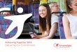 Achieving Together 2013 Delivering Our Commitments T… · ACHIEVING TOGETHER 2013 – DELIVERING OUR COMMITMENTS 1 Contents About this Report This is Transdev Australasia’s third