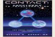 Other Books by Dr. Greer “Extraterrestrial Contact: The Evidence and Implications” – 1999 “Disclosure: Military and Government Witnesses Reveal the Greatest Secrets in Mod